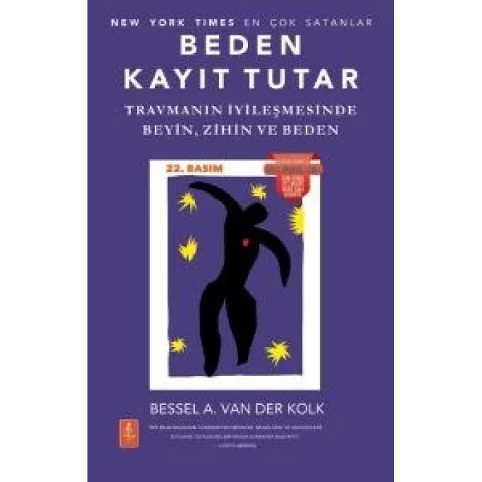 Beden Kayıt Tutar - Travmanın İyileşmesinde Beyin, Zihin ve Beden
