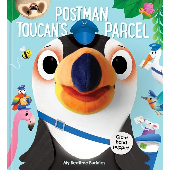 Bedtime Buddies: Postman Toucans Parcel