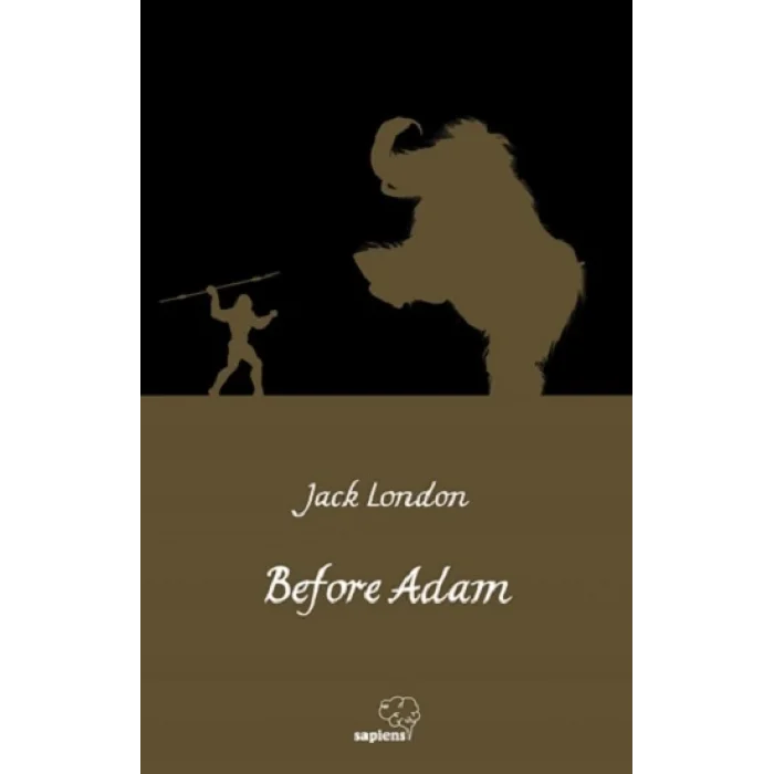 Before Adam / Ademden Önce (İngilizce)