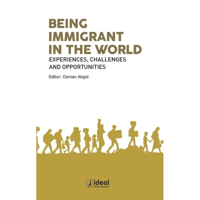 Being Immigrant In The World