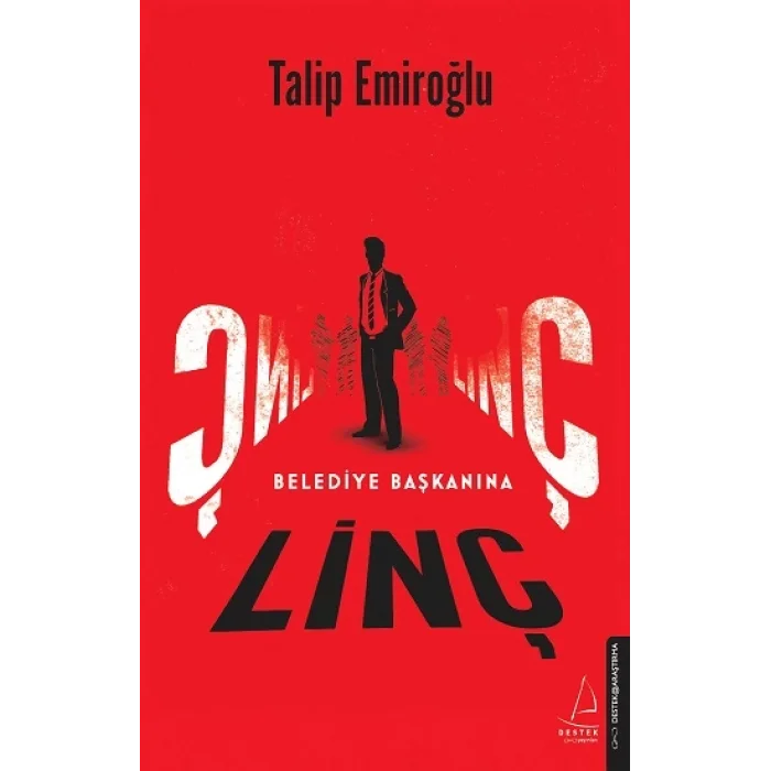 Belediye Başkanına Linç (Ciltli)