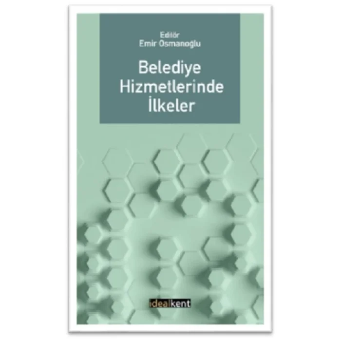 Belediye Hizmetlerinde İlkeler
