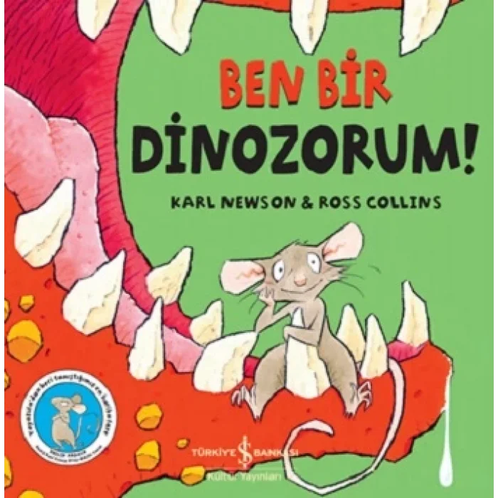 Ben Bir Dinozorum !