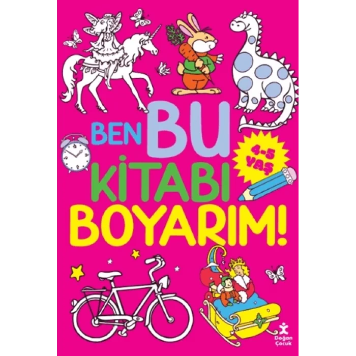 Ben Bu Kitabı Boyarım! 4-5 Yaş