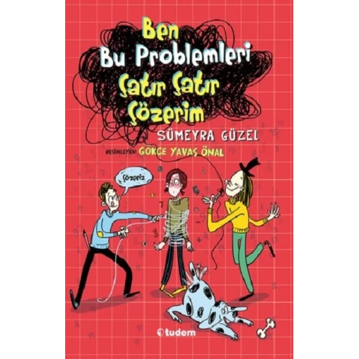 Ben Bu Problemleri Çatır Çatır Çözerim