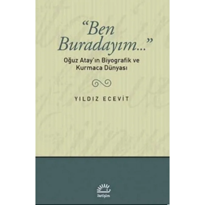 Ben Buradayım...