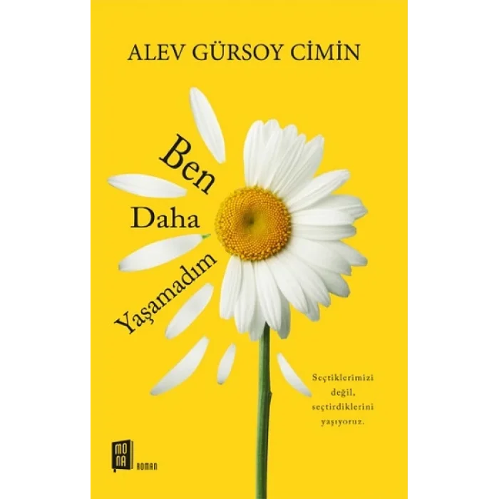 Ben Daha Yaşamadım