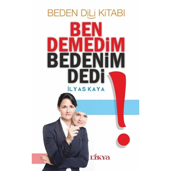 Ben Demedim Bedenim Dedi