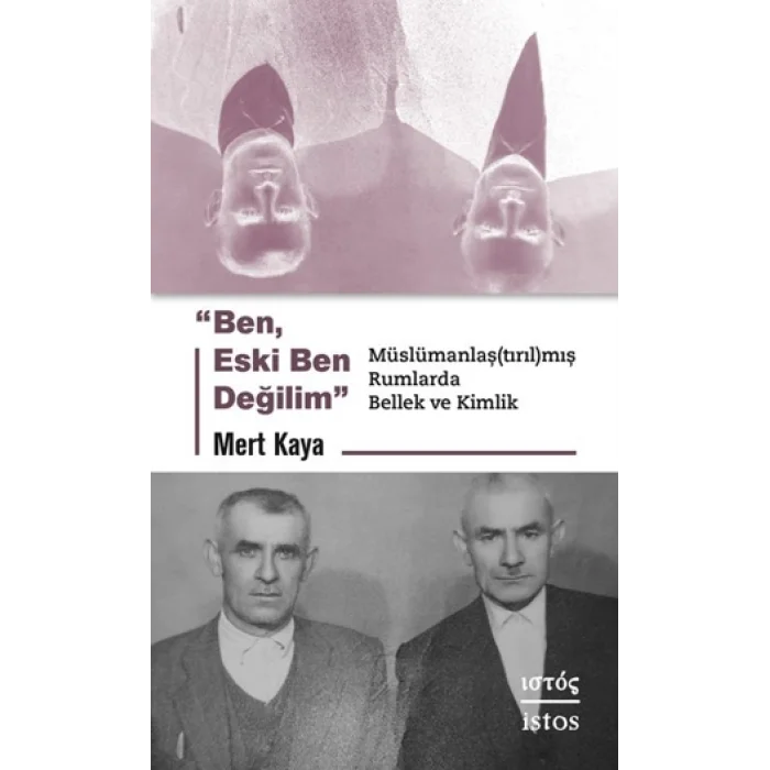 Ben Eski Ben Değilim