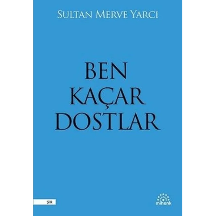 Ben Kaçar Dostlar