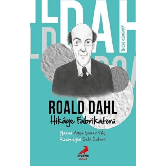 Ben Kimim?- Hikaye Fabrikatörü Roald Dahl