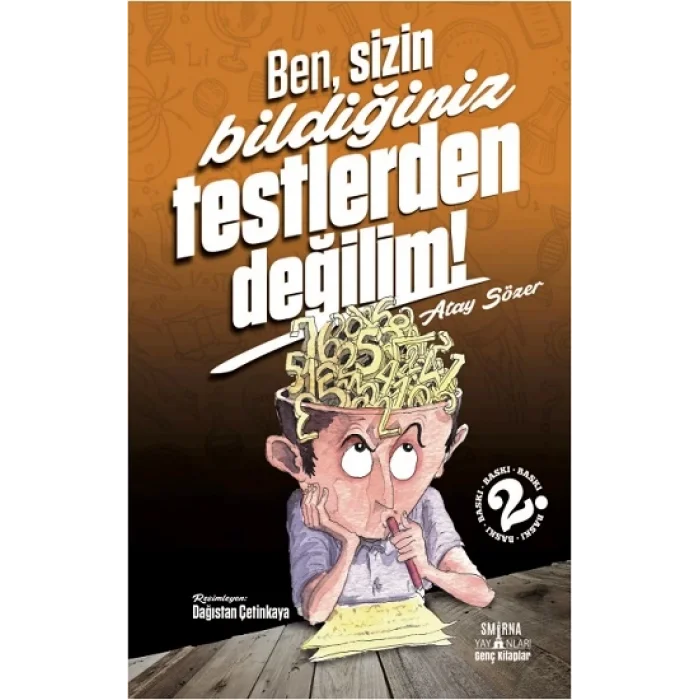 Ben Sizin Bildiğiniz Testlerden Değilim