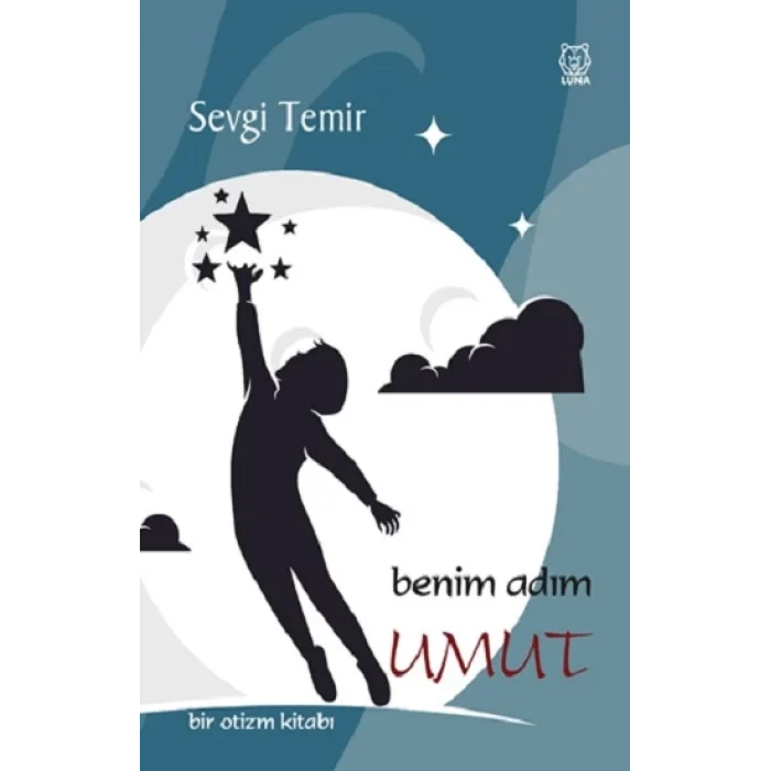 Benim Adım Umut Bir Otizm Kitabı