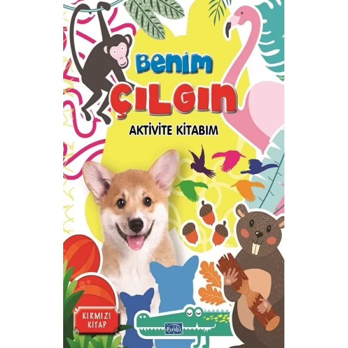 Benim Çılgın Aktivite Kitabım - Kırmızı Kitap