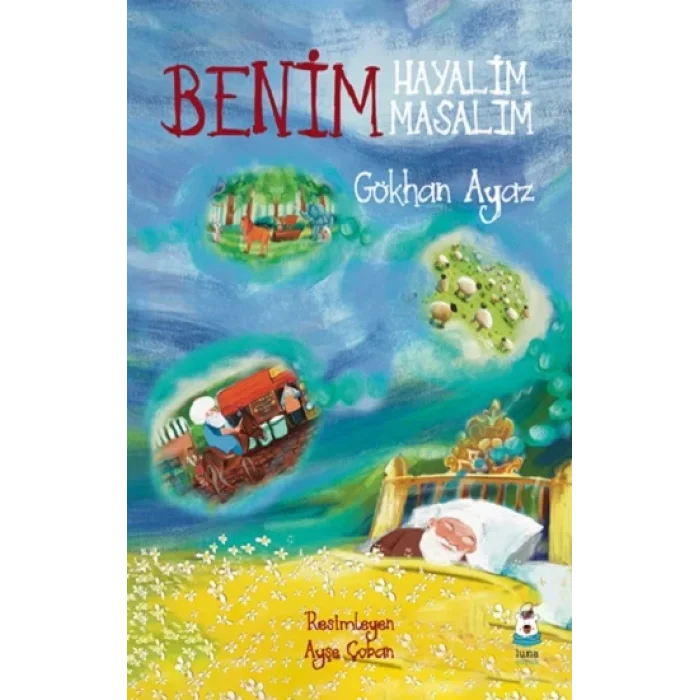 Benim Hayalim Benim Masalım