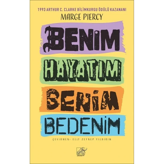 Benim Hayatım Benim Bedenim