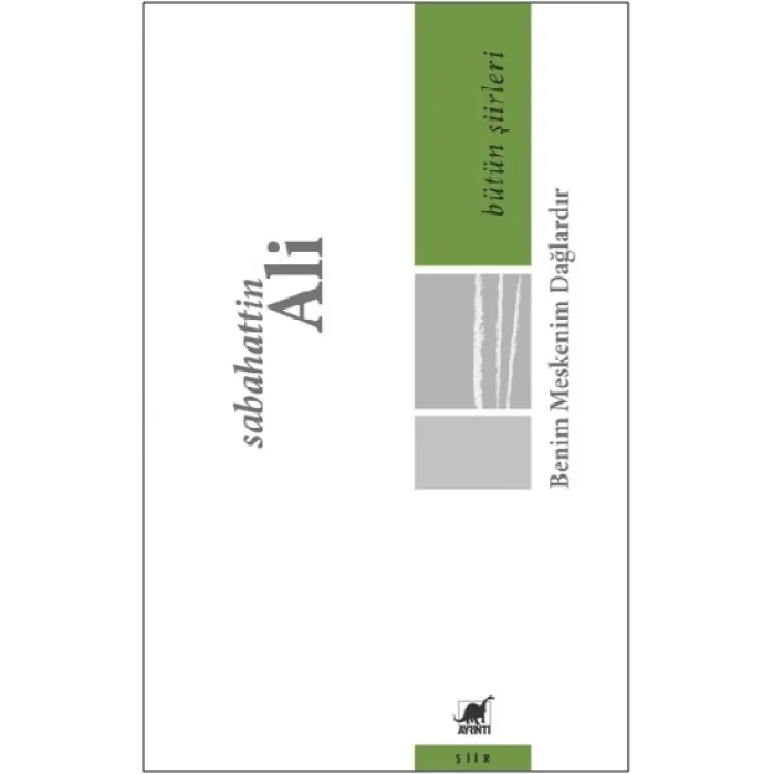 Benim Meskenim Dağlardır - Bütün Şiirleri