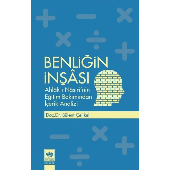 Benliğin İnşası