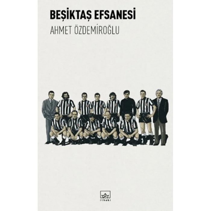 Beşiktaş Efsanesi