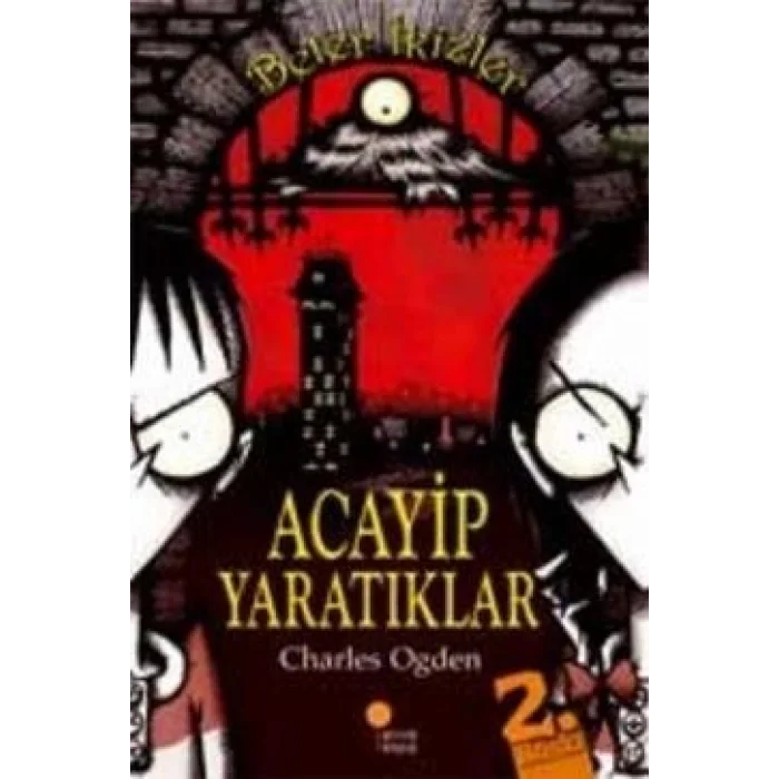 Beter İkizler - Acayip Yaratıklar