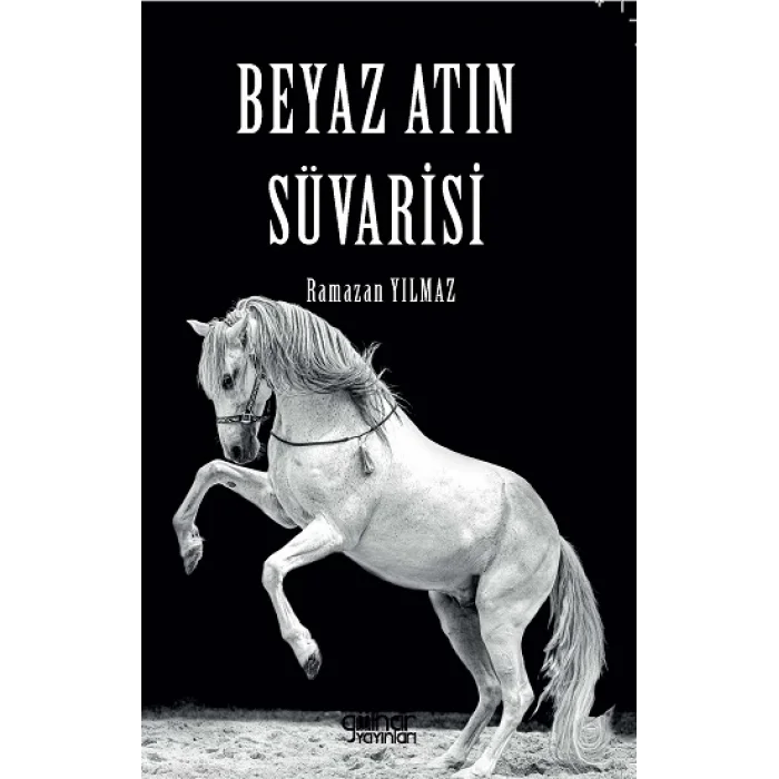 Beyaz Atın Süvarisi
