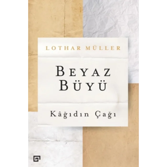 Beyaz Büyü - Kağıdın Çağı