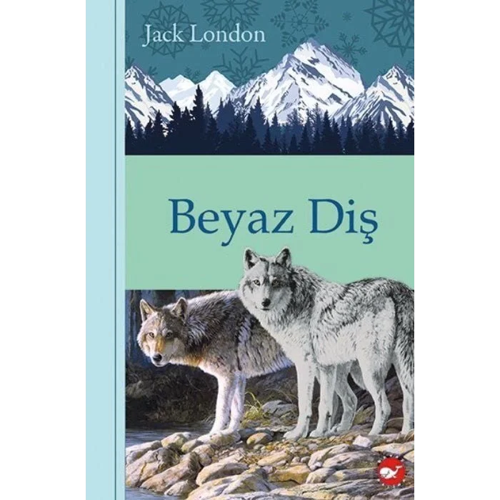 Beyaz Diş (Ciltli) - Klasikleri Okuyorum