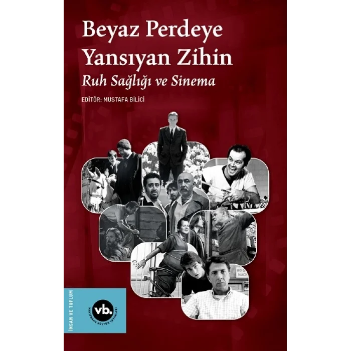 Beyaz Perdeye Yansıyan Zihin