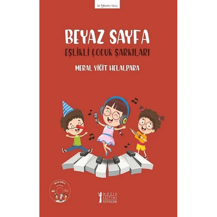 Beyaz Sayfa - Eşlikli Çocuk Şarkıları (CDli)