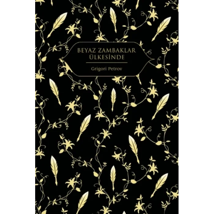 Beyaz Zambaklar Ülkesinde