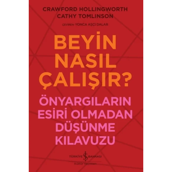 Beyin Nasıl Çalışır?