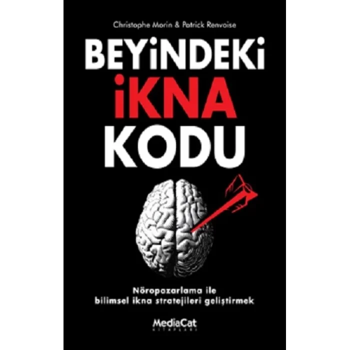 Beyindeki İkna Kodu