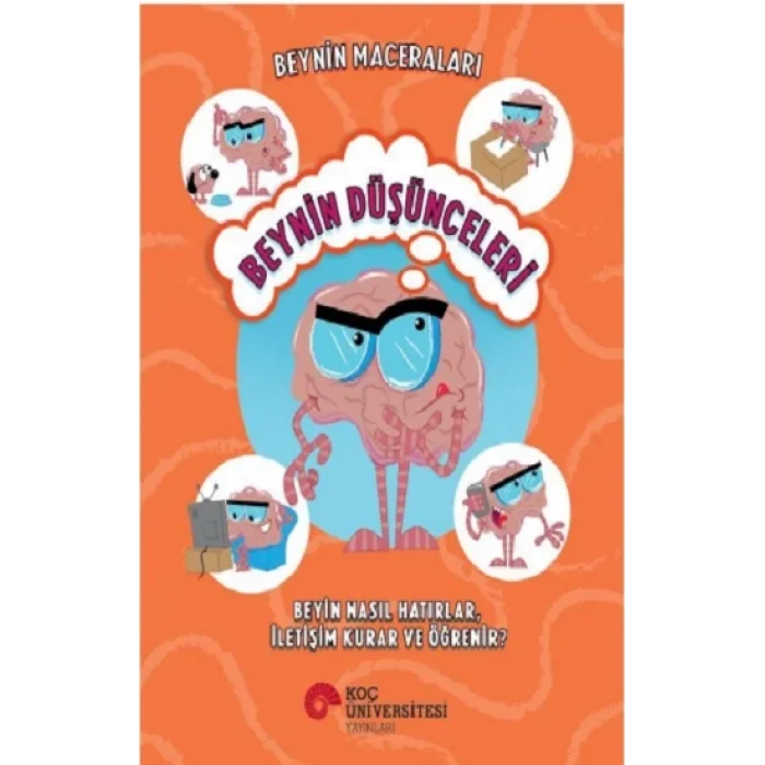 Beynin Maceralarıı - Beynin Düşünceleri