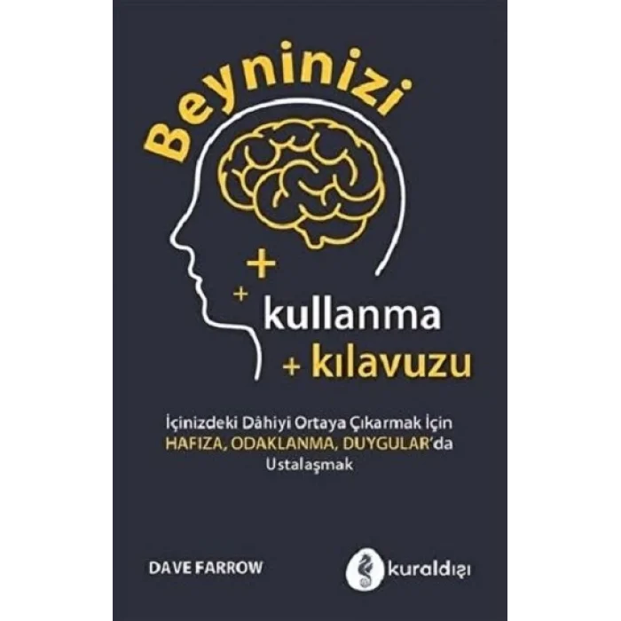 Beyninizi Kullanma Kılavuzu