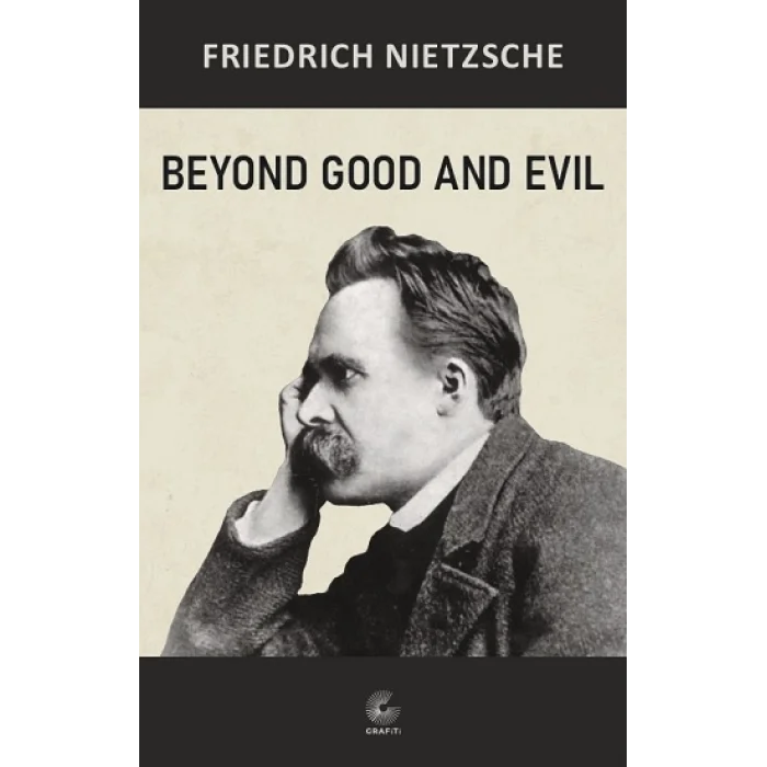 Beyond Good and Evil