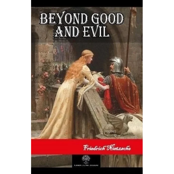 Beyond Good and Evil