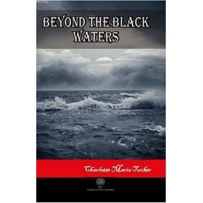 Beyond the Black Waters