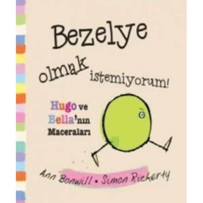 Bezelye Olmak İstemiyorum