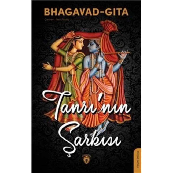 Bhagavad Gita Tanrı’nın Şarkısı