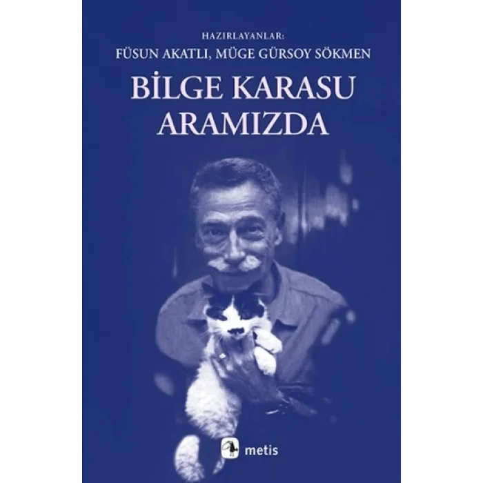 Bilge Karasu Aramızda