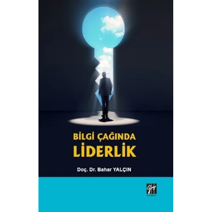 Bilgi Çağında Liderlik