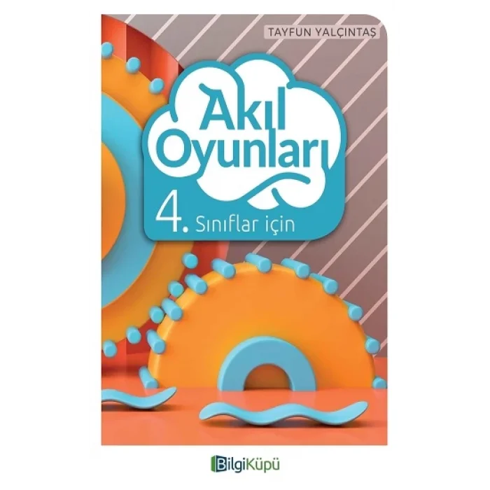 Bilgi Küpü 4. Sınıflar İçin Akıl Oyunları