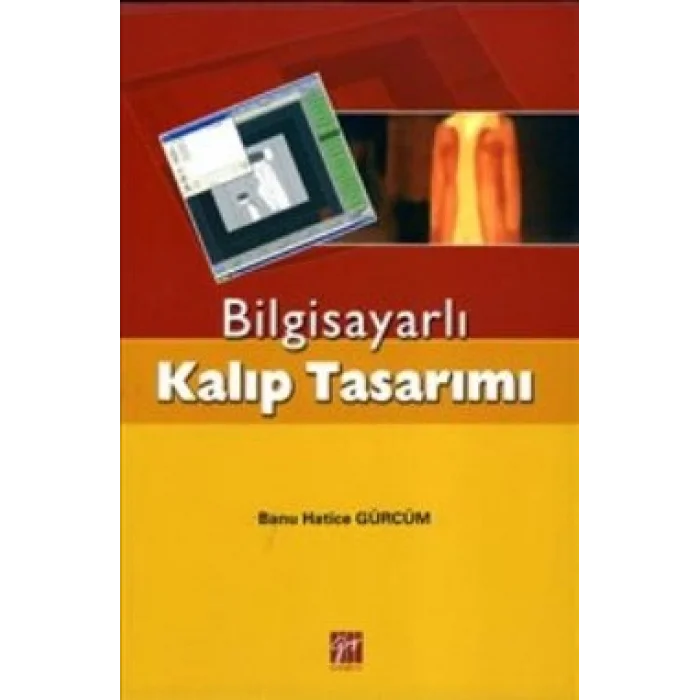 Bilgisayarlı Kalıp Tasarımı