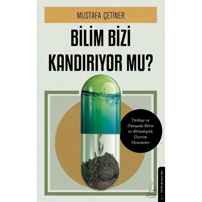 Bilim Bizi Kandırıyor Mu?