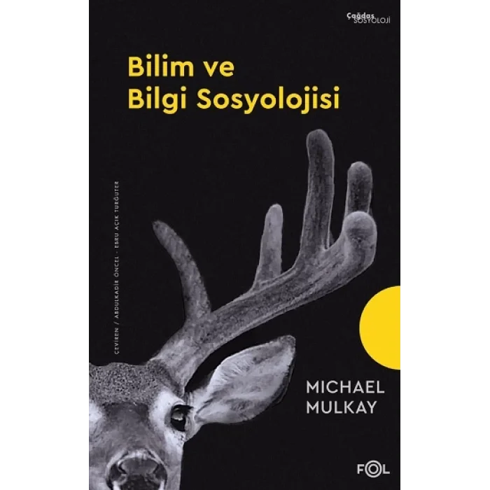Bilim ve Bilgi Sosyolojisi