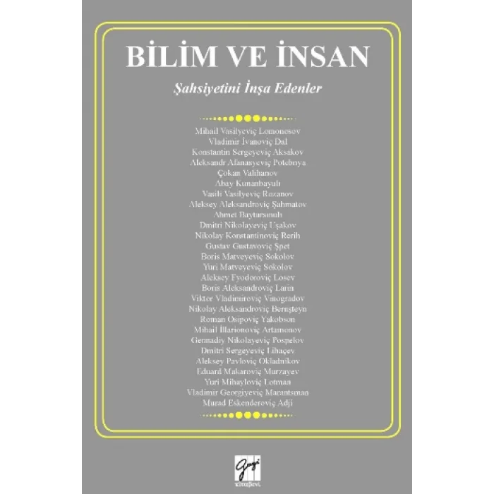 Bilim Ve İnsan - Şahsiyetimi İnşa Edenler