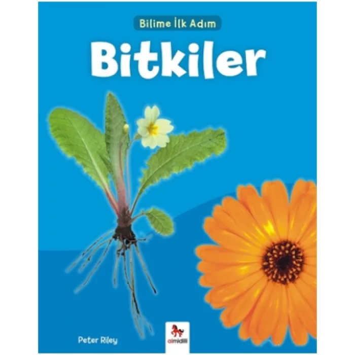 Bilime İlk Adım - Bitkiler