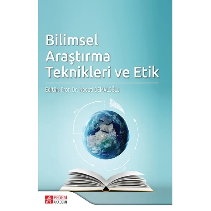 Bilimsel Araştırma Teknikleri ve Etik
