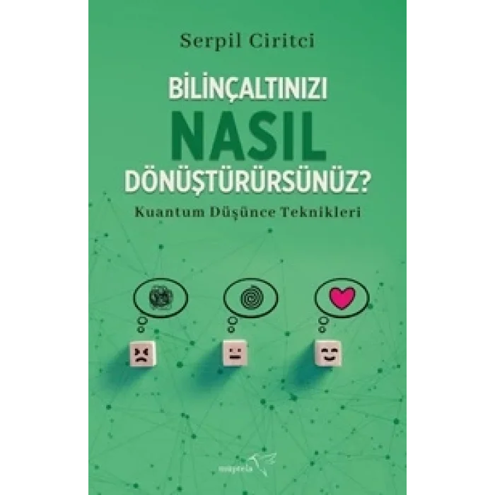 Bilinçaltınızı Nasıl Dönüştürürsünüz?