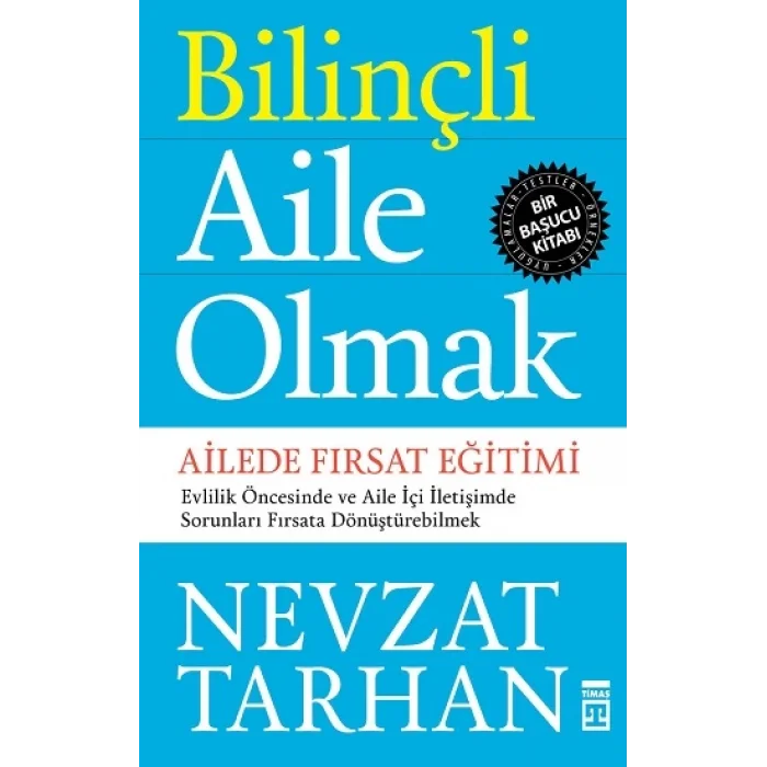 Bilinçli Aile Olmak